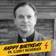 Please join us in wishing Fr. Garry Richmeier a happy birthday! Father  Garry serves at the Precious Blood Renewal Center in Liberty, Missouri.