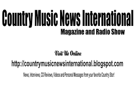 Country Music News International Magazine And Radio Show