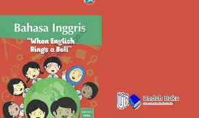 Buku siswa kelas 8 kurikulum 2013 revisi 2017. Buku Bahasa Inggris Kelas 8 Kurikulum 2013 Revisi 2018