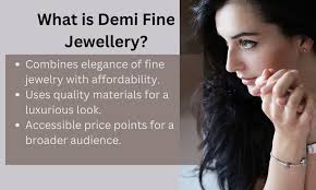 What is Demi Fine Jewelry? Discover Its Unique Appeal!