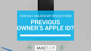 The multinational corporation designs and develops products that range from home computers to personal devices. How Do I Unlock My Device From A Previous Owner S Apple Id Mactip