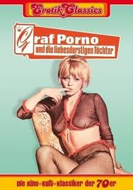 Graf Porno und die liebesdurstigen Töchter (1969) - IMDb