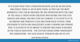 It is clear today that a pediatrician must also be an...