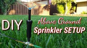 Installation of sprinkler systems should be handled by professionals, unless you're good at making complex calculations. Diy Above Ground Sprinkler System No Digging Above Ground Sprinkler System Lawn Sprinkler System Sprinkler System Diy