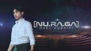 Lirik Lagu Nuraga Hael Husaini By Rocketfuel Network