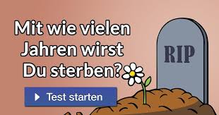 Einen menschen, der dir helfen. Mit Wie Vielen Jahren Wirst Du Sterben