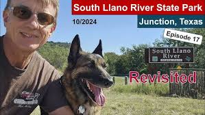 South Llano River State Park in Junction Texas (revisited 2024). Episode 17.