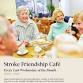 Stroke Friendship Cafe - Parris Lawn | Care Home in East Sussex, 39 Harvard Rd, Ringmer Event Image
