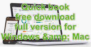 Quickbooks Free Download Full Version For Windows 7 10 Mac Pc