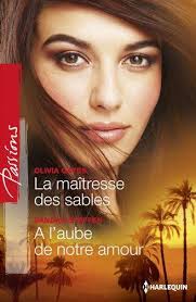 La maîtresse des sables ; à l'aube de notre amour