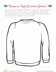 Keep your kids busy doing something fun and creative by printing out free coloring pages. Ugly Christmas Sweater Worksheet Education Com