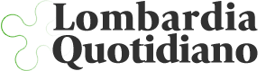 Benvenuto su Lombardia Quotidiano | Lombardia Quotidiano