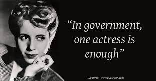 That is my love for the people and peron 15 Of The Best Quotes By Eva Peron Quoteikon