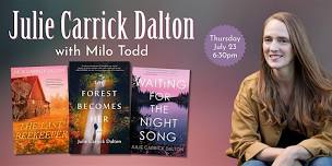 Julie Carrick Dalton with Milo Todd