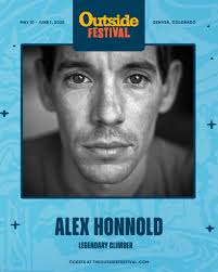 🤩 Announcing the first featured speakers for the Outside Festival! 🤩  Legendary climber Alex Honnold, professional snowboarder Kimmy Fasani,  action sports icon Selema Masekela—these are just a few of the speakers in