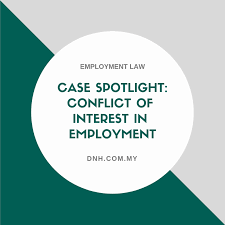 Conflict of interest arises when our interest conflicts with another's to whom we owe a duty. Case Spotlight Conflict Of Interest In Employment Donovan Ho