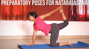 The Preparatory Poses For Natarajasana Dancer Pose Dancer Pose Health Fashion Poses