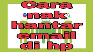 Check spelling or type a new query. Cara Hantar Email Melalui Hp Youtube