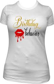 Download Birthday Behavior Birthday Shirt Women Ladies Birthday Shirt Etsy