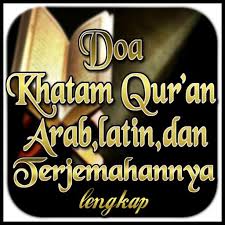 Nama an naas diambil dari an naas yang berulang kali disebut dalam surat ini yang artinya manusia. Doa Khatam Quran Arab Latin Dan Terjemahan For Android Apk Download
