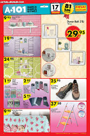 A101 17 Mart Duvar Raflari Ve Dertsiz Ortu Aktuel Urunleri