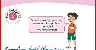 Subtema 1 pembelajaran 1, selalu berhemat energi. Kunci Jawaban Halaman 29 30 31 32 33 34 Kelas 4 Tema 2 Buku Tematik Siswa Kumpulan Soal Ujian