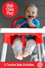 high chair fun 5 baby games infant activities kids activities blog baby games