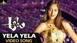 Explore the latest videos from hashtags: Aata Songs Yela Yela Video Song Ileana Siddharth Sri Balaji Video Youtube
