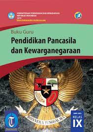 Sebagaimana diketahui mulai tahun pelajaran 2016/2017 pelaksanaan kurikulum 2013 diberlakukan kembali setelah sempat. Buku Pegangan Guru Ppkn Smp Kelas 9 Kurikulum 2013