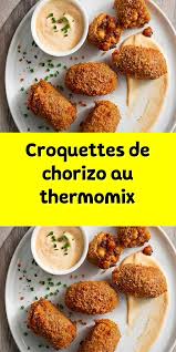 Croquettes De Chorizo Au Thermomix Recettes De Cuisine Idee Recette Thermomix Croquettes