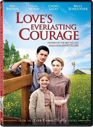 Love S Everlasting Courage Love Comes Softly Christian Movies Inspirational Movies