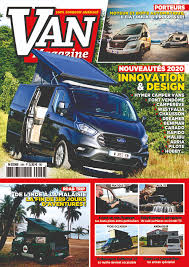 Bonjour, nous louons notre fourgon aménagé 4 places (sur la carte grise) et 3 couchages. Van Magazine 19 Van Magazine