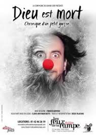 Th??tre les feux de la rampe. Dieu Est Mort Au Theatre Les Feux De La Rampe Artistikrezo