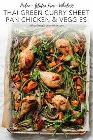 Thai Green Curry Paleo Sheet Pan Chicken And Vegetables Recipe Sheet Pan Recipes Healthy Meals For Two Pan Chicken