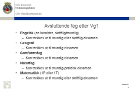 Dersom du kommer opp i matematikk muntlig. Oslo Kommune Utdanningsetaten Oslo Handelsgymnasium Velkommen Til Oslo