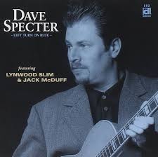 Dave Specter, Dave Specter & Bluebirds, Mark Fornek, Lynwood Slim,  Barrelhouse Chuck, Ken Saydak, Randy Tressler, Jack McDuff, John Brumbach,  Dave Specter