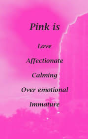 Color Pink Color Psychology Personality Meaning Color Meanings Color Psychology Color Meaning Personality