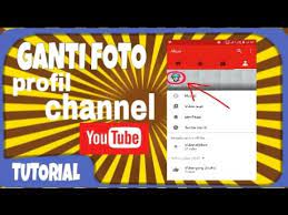 We did not find results for: Cara Mengganti Foto Profil Channel Youtube 2 Android Youtube
