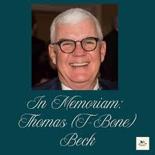 In Memoriam: Thomas (T-Bone) Beck