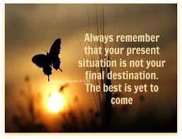 Inspirational Quotes Your Current Situation Is Not Your Final Destination Remember Good Health Quotes Life Quotes Cool Words