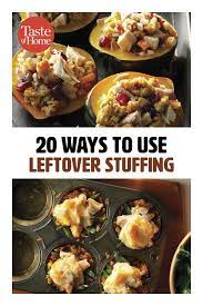 20 Ways To Use Leftover Stuffing Leftover Stuffing Recipes Leftovers Recipes Thanksgiving Recipes