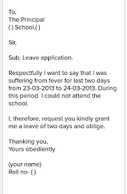 1) i apply one day leave. Write An Application To Your Principal For Leave Two Days Brainly In