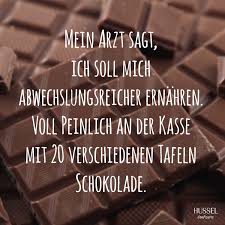 Mein Arzt Sagt Ich Soll Mich Abwechslungsreicher Ernahren Voll Peinlich An Der Kasse Mit 20 Verschiedenen Tafel Peinlich Schokolade Lustig Schokolade Spruche