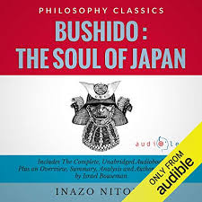 December 8, 2014 • words written by rich • art by aya francisco. Bushido The Soul Of Japan Audiobook Israel Bouseman Inazo Nitobe Audible Com Au