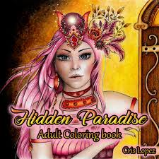 Where to store color schemes. Hidden Paradise Artist Edition Adult Coloring Book Amazon Co Uk Cris Lopez Phoenix Amulet 9780997548174 Books
