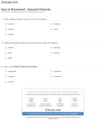 quiz worksheet spanish preterite study com