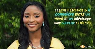 Les Differences A Connaitre Entre Un Wave Et Un Defrisage Sur Cheveux Crepus