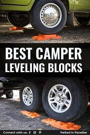Best Leveling Blocks And Ramps For Your Rv Rv Van Life Rv Tires