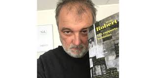 littérature vendredi à metz. Denis Robert demain à La Cour des Grands