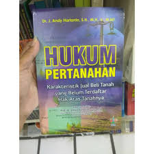 Proses jual beli tanah memang cukup lama, oleh karena itu dibutuhkan ketelitian dan kesabaran dalam mengikuti tahapan prosesnya. Hukum Pertanahan Karakteristik Jual Beli Tanah Yang Belom Terdaftar Hak Atas Tanahnya Andy Hartanto Shopee Indonesia